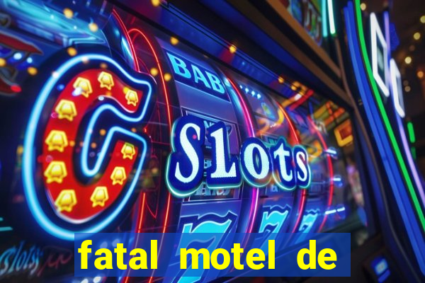 fatal motel de nova mutum